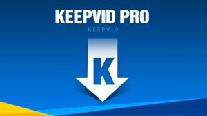 KeepVid Pro 7 Crack Plus Serial Key