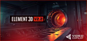 VIDEO COPILOT Element 3D v2.2.2.2160 Crack